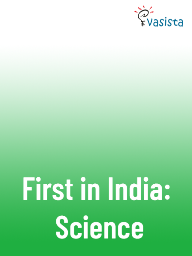 First In India Science